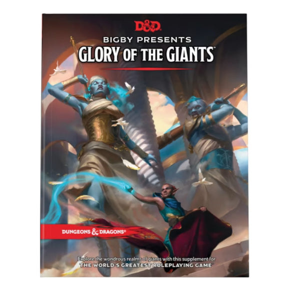 Dungeons & Dragons 5E: Bigby Presents - Glory of the Giants