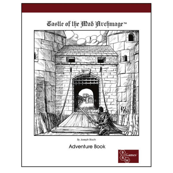 Adventures Dark and Deep: Castle of the Mad Archmage Adventure Book (5E Compatible)