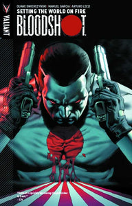 Bloodshot (Ongoing) TPB Volume 01