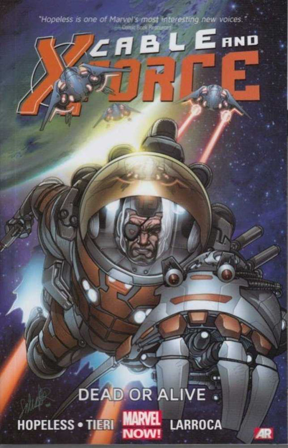 Cable And X-Force TPB Volume 02 Dead Or Alive