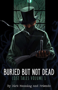 Buried But Not Dead Lost Tales TPB (Mature)