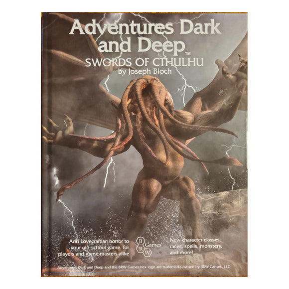 Adventures Dark and Deep: Swords of Cthulhu (Hardcover)