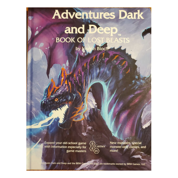 Adventures Dark and Deep: Book of Lost Beasts (Hardcover)