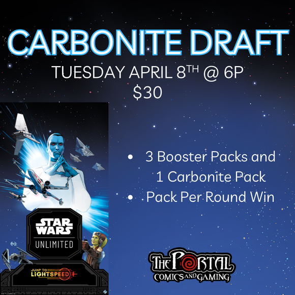 Star Wars Unlimited: Carbonite Draft (Tues Apr 8th @ 6p)