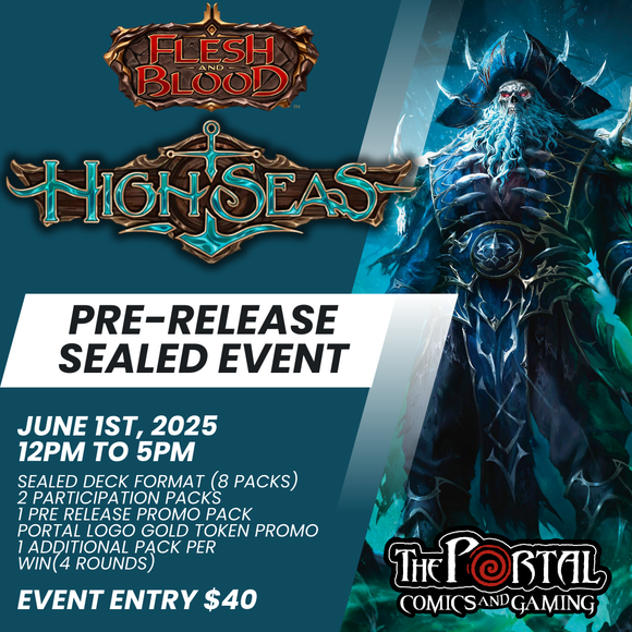 Flesh and Blood Prerelease: High Seas (June 1)