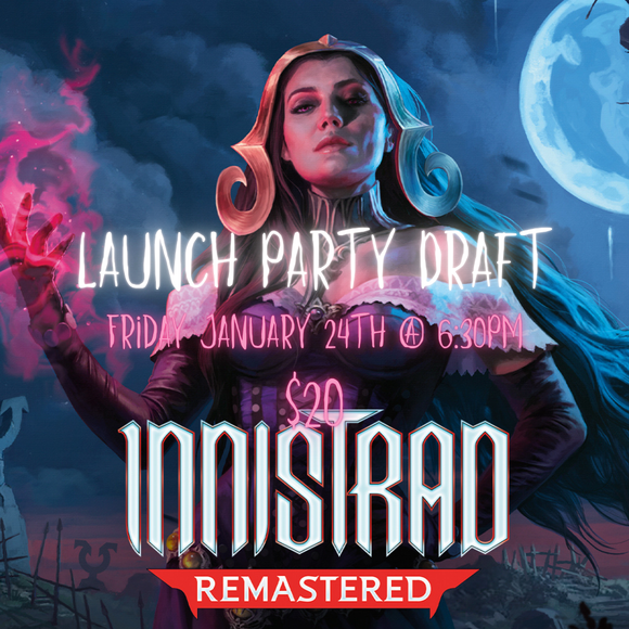 MTG: Innistrad Remastered Launch Draft Event