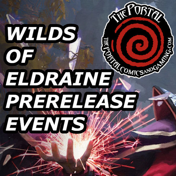 Magic the Gathering: Wilds of Eldraine - Prerelease Events (Sept 1st - 3rd)