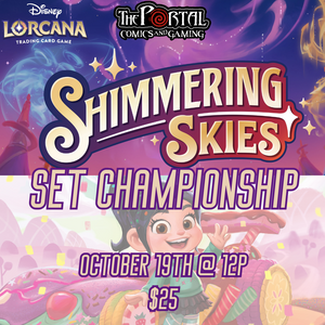 Lorcana - Shimmering Skies Set Championship 2024 (Saturday Oct 19th @ 12p)