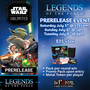 Star Wars Unlimited - Legends of the Force Prerelease Event