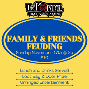 Event - Gameshow Event 2pm - 4:00pm Family & Friends Feuding