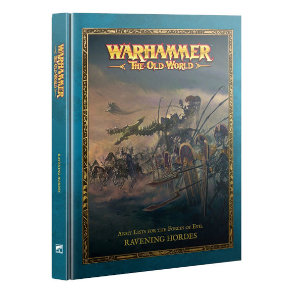 Warhammer: The Old World - Ravening Hordes (Hardback)