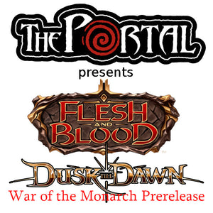 Flesh and Blood - War of the Monarch Prerelease (Sunday, July 9th @ 12pm)