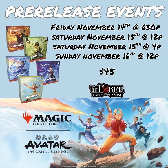 Magic the Gathering: Avatar: The Last Airbender - Prerelease Event (Nov 14-16)