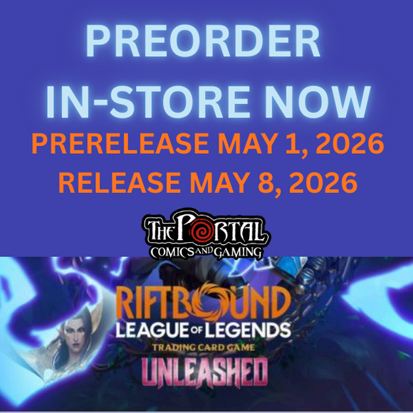 Riftbound - League of Legends: Unleashed Preorder Now *IN STORE ONLY* The Portal Comics and Gaming Riftbound - League of Legends: Unleashed Preorder Now *IN STORE ONLY* The Portal Comics and Gaming