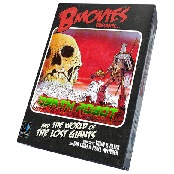 B-Movies Presents...Death Robot and the Lost World of Giants