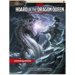Dungeons & Dragons 5E: Tyranny of Dragons - Hoard of the Dragon Queen