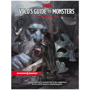 Dungeons & Dragons 5E: Volo's Guide to Monsters