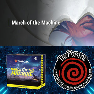 Magic the Gathering: March of the Machine - Prerelease Events (Apr 14th - 16th)