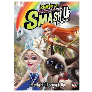 Smash Up: Pretty Pretty Smash Up