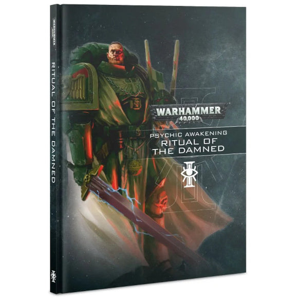Warhammer 40K: Psychic Awakening - Ritual of the Damned (Hardcover)